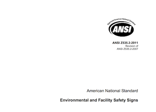 American National Standard Environmental and Facility Safety Signs