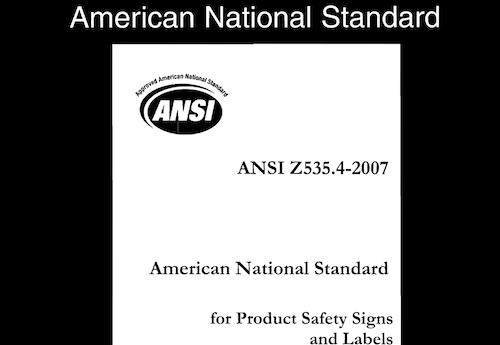 American National Standard for Product Safety Signs and Labels