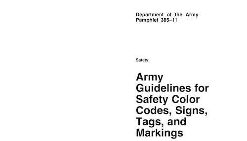 Army Guidelines for Safety Color Codes Signs Tags and Markings