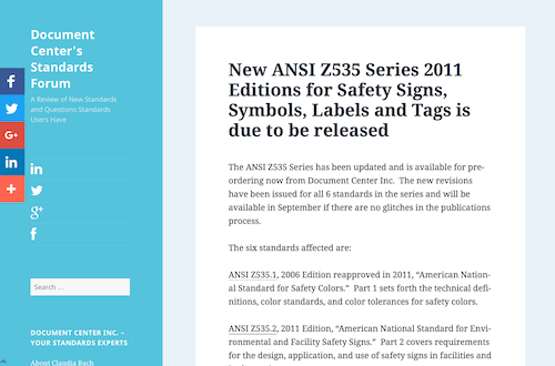 New ANSI Z535 Series 2011 Editions for Safety Signs Symbols Labels and Tags is due to be released