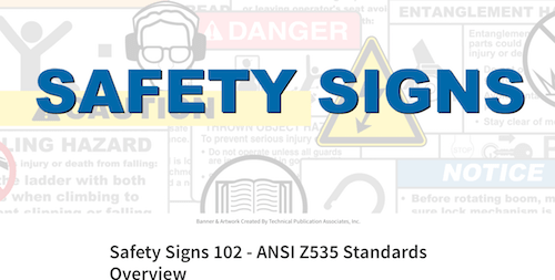 Safety Signs 102 ANSI Z535 Standards Overview